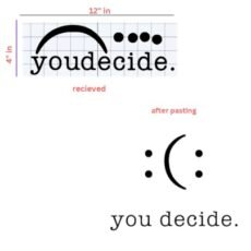 You Decide Motivational Qoute Wall Decal